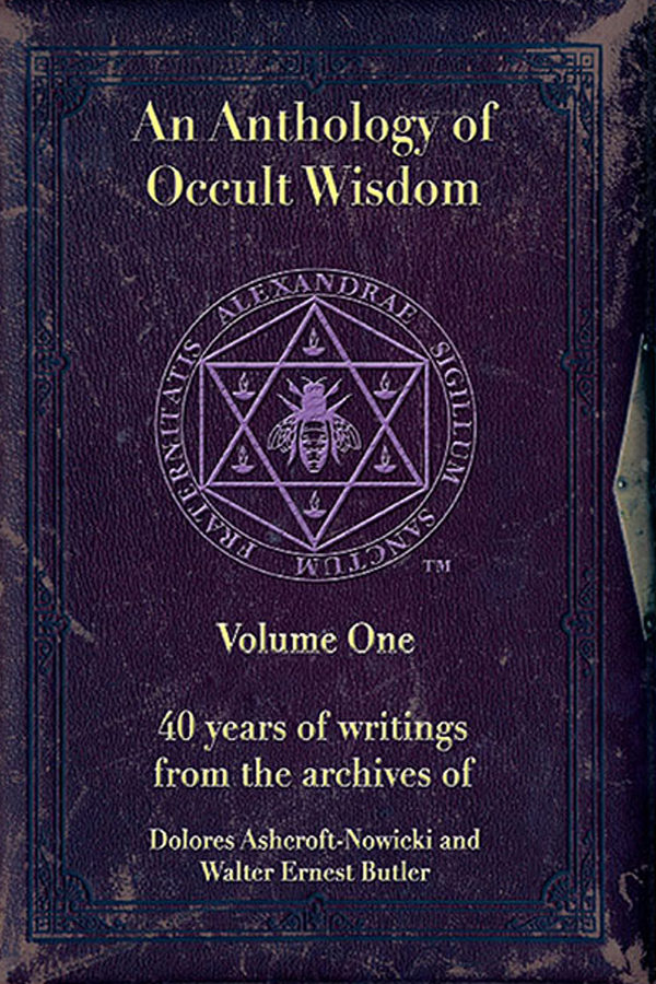 An Anthology of Occult Wisdom: Volume One