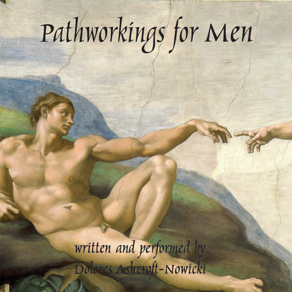 Pathworkings for Men